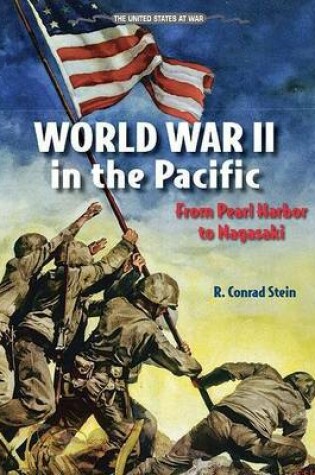 Cover of World War II in the Pacific: From Pearl Harbor to Nagasaki