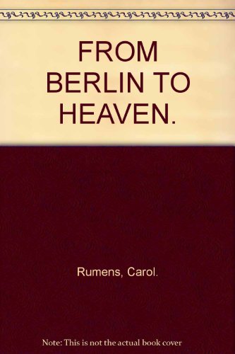 Book cover for From Berlin to Heaven