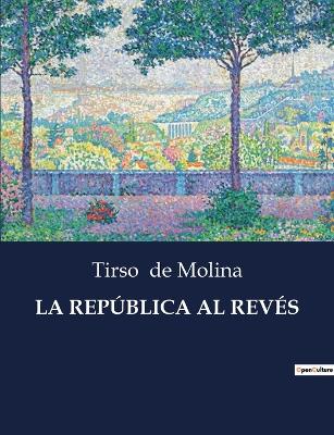 Book cover for La República Al Revés