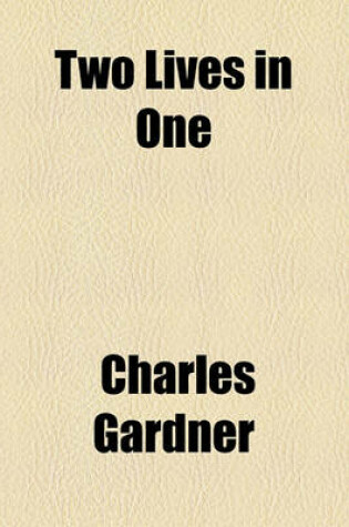 Cover of Two Lives in One