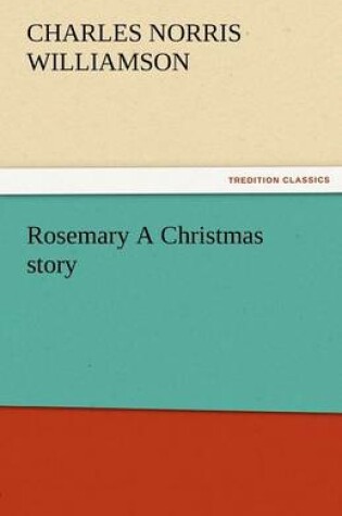 Cover of Rosemary a Christmas Story