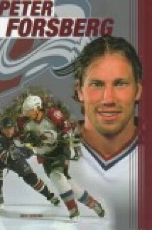 Cover of Peter Forsberg (Hockey Legend) (Z)