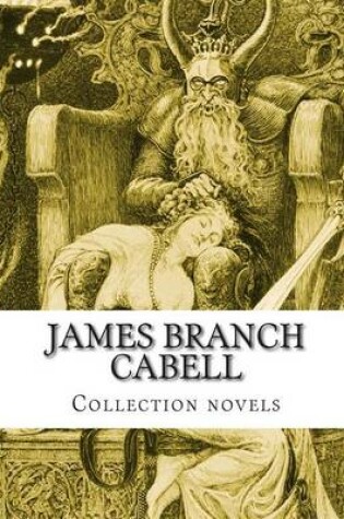 Cover of James Branch Cabell, Collection novels