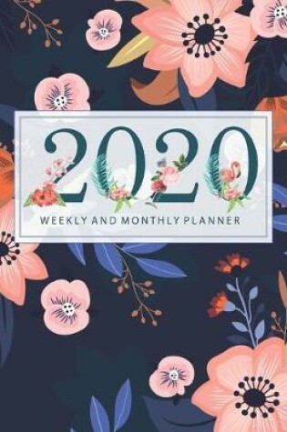 Cover of 2020 Weekly and Monthly Planner