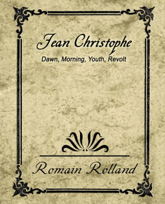 Book cover for Jean-Christophe Dawn Morning Youth Revolt