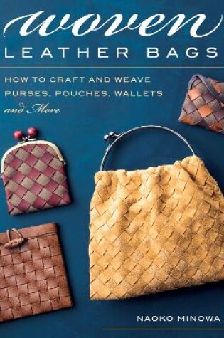 Woven Leather Bags