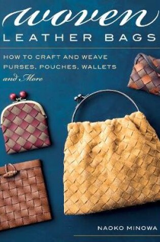 Cover of Woven Leather Bags