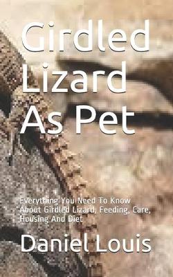 Book cover for Girdled Lizard As Pet