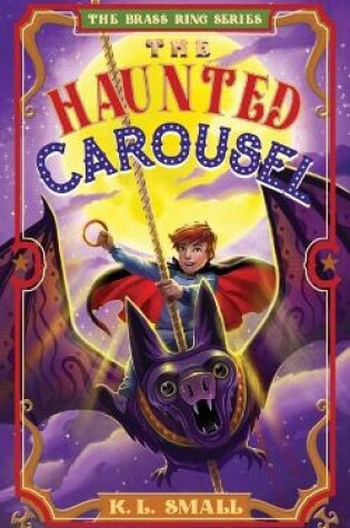 Cover of The Haunted Carousel