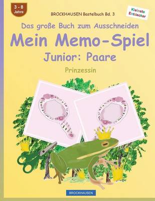 Book cover for BROCKHAUSEN Bastelbuch Bd. 3 - Das große Buch zum Ausschneiden - Mein Memo-Spiel Junior