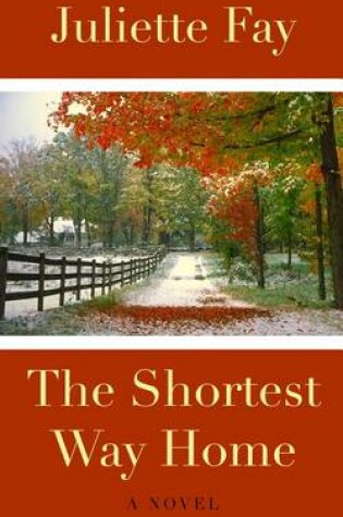 Cover of The Shortest Way Home