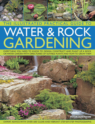 Book cover for Illustrated Practical Guide to Water & Rock Gardening