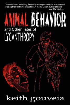 Book cover for Animal Behavior and Other Tales of Lycanthropy