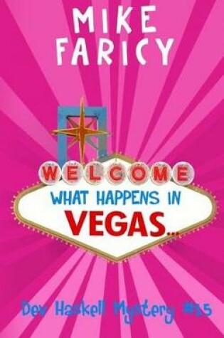 Cover of What Happens In Vegas...