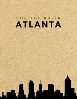 Book cover for College Ruled Atlanta