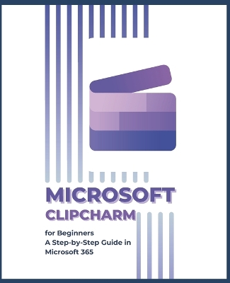 Book cover for Microsoft ClipCharm for Beginners