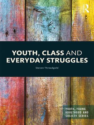 Cover of Youth, Class and Everyday Struggles