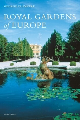 Cover of Royal Gardens of Europe