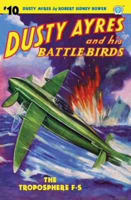 Book cover for Dusty Ayres and His Battle Birds #10