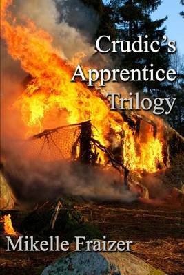 Cover of Crudic's Apprentice Trilogy