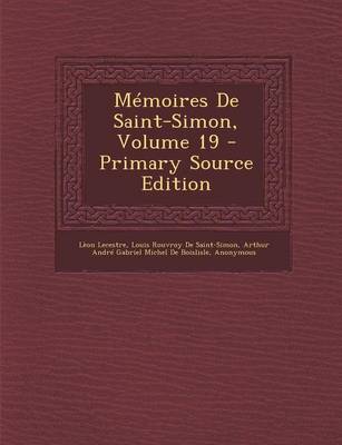 Book cover for Memoires de Saint-Simon, Volume 19 - Primary Source Edition