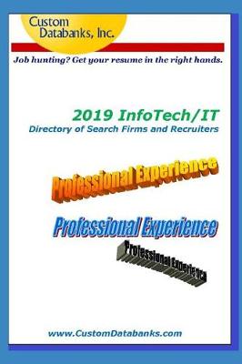 Book cover for 2019 Infotech/It Directory of Search Firms and Recruiters