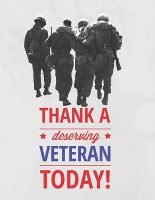 Book cover for Thank a deserving Veterans Today