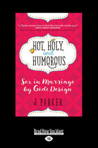 Cover of Hot, Holy, and Humorous