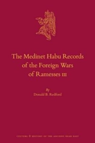 Cover of The Medinet Habu Records of the Foreign Wars of Ramesses III