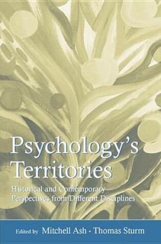 Cover of Psychology's Territories: Historical and Contemporary Perspectives from Different Disciplines