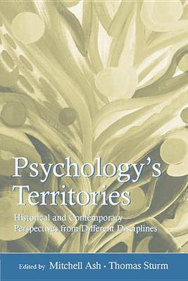 Book cover for Psychology's Territories: Historical and Contemporary Perspectives from Different Disciplines