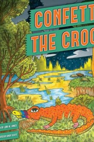 Cover of Confetti the Croc
