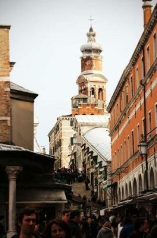 Cover of Rialto Bridge Stairs in Venice, Italy Journal