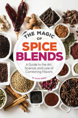 Cover of The Magic of Spice Blends