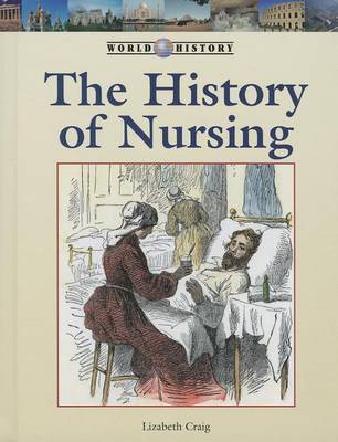 Cover of The History of Nursing