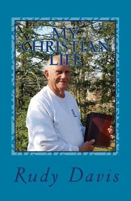 Book cover for My Christian Life