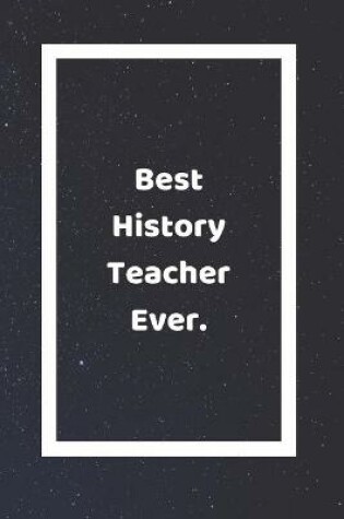 Cover of Best History Teacher Ever