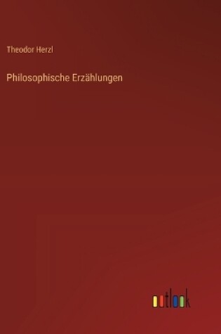 Cover of Philosophische Erz�hlungen
