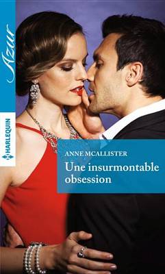 Book cover for Une Insurmontable Obsession