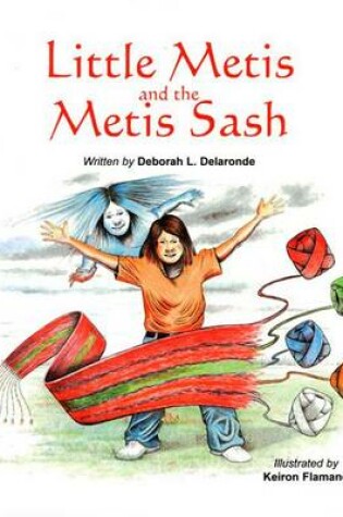Cover of Little Metis and the Metis Sash