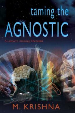 Cover of Taming The Agnostic