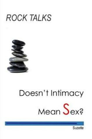 Cover of Doesn't Intimacy Mean Sex?