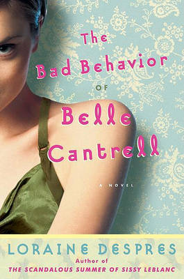 Book cover for The Bad Behavior of Belle Cantrell