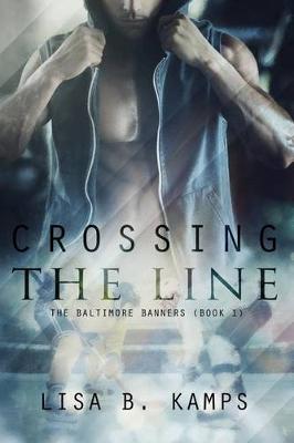 Book cover for Crossing the Line