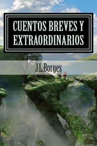 Cover of Cuentos Breves y Extraordinarios