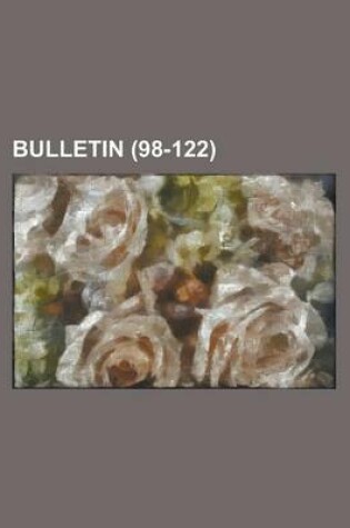 Cover of Bulletin (98-122 )