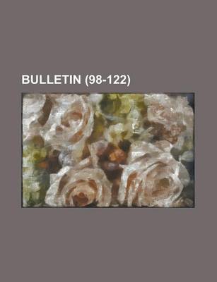 Book cover for Bulletin (98-122 )