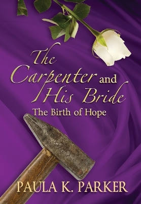 Book cover for The Carpenter and his Bride