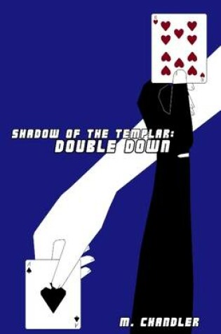 Cover of Shadow of the Templar: Double Down