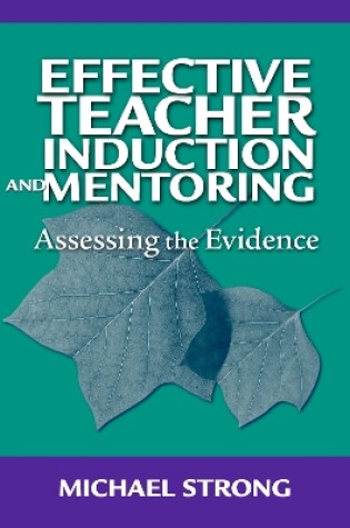 Cover of Effective Teacher Induction and Mentoring